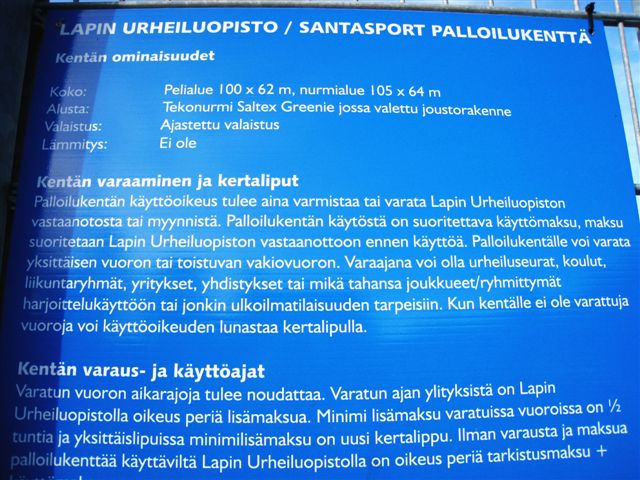 Kuva: Rovaniemi Ounasvaaran palloilukentän opastaulu. Hilkka Högström 2011